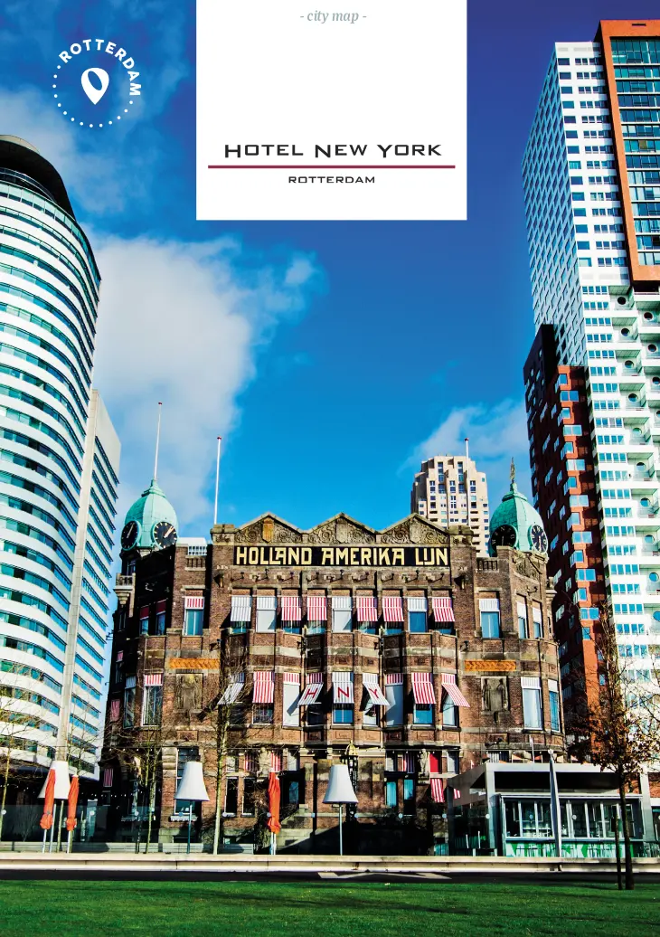 Hotel New York Rotterdam hotel